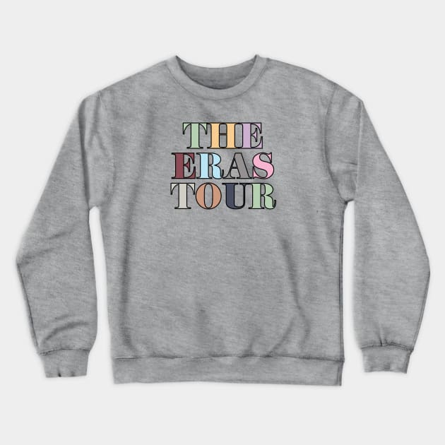 The Eras Tour Crewneck Sweatshirt by Likeable Design